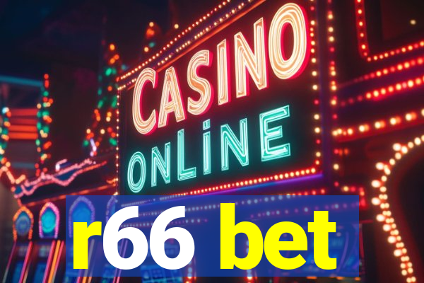 r66 bet